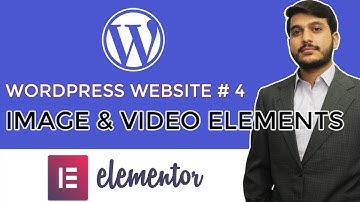 Image & Video Elements in Wordpress Elementor in Urdu Hindi - WP # 19
