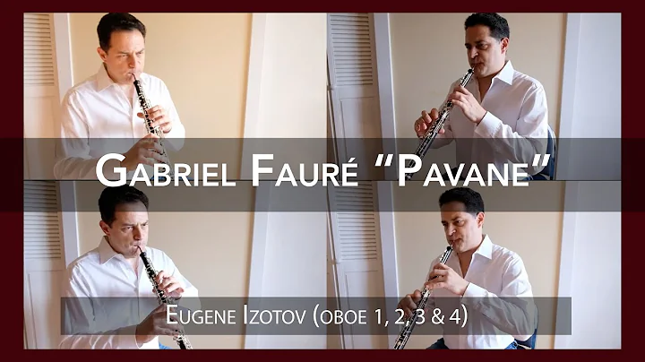 Eugene Izotov Plays "Pavane" by Gabriel Faur