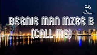 Beniman Mzee B [2Stars Ent ] - CALL ME