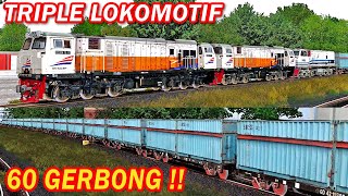 #NgeGame TRIPLE LOKOMOTIF NARIK 60 GERBONG RANGKAIAN SUPER PANJANG - Trainz Simulator 2012