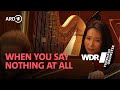 Capture de la vidéo When You Say Nothing At All - Notting Hill | Wdr Funkhausorchester