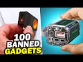 Top 100 banned gadgets you need to see