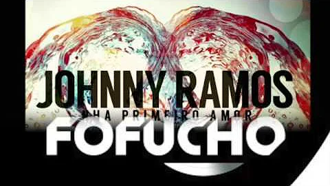 THE BEST OF - JOHNNY RAMOS [BY DEEJAY FOFUCHO]