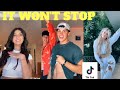 It Won&#39;t Stop (Tik Tok Compilation)
