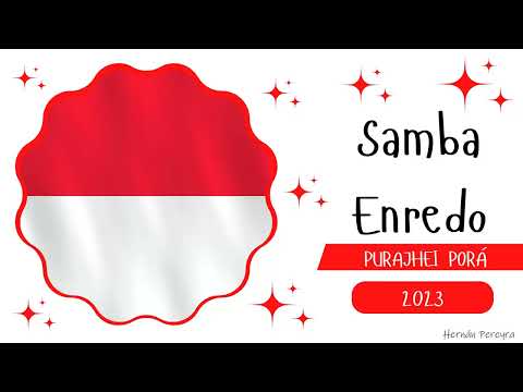 Purajhei Porá | Samba Enredo 2023