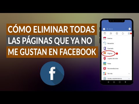 Cómo Eliminar Todas las Páginas que ya no me Gustan en Facebook Fácilmente