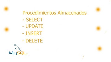 Procedimientos Almacenados  MySQL