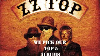 We Pick Our Top 5 ZZ Top Albums with Martin Popoff and Pete Pardo!