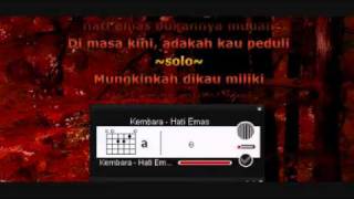 Video thumbnail of "Kembara   Hati Emas dgn Kord + Lirik"