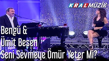 Thumbnail of Bengü & Ümit Besen - Seni Sevmeye Ömür Yeter Mi?
