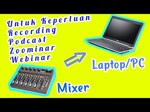 Video: Bagaimana Menghubungkan Mixer Ke Laptop