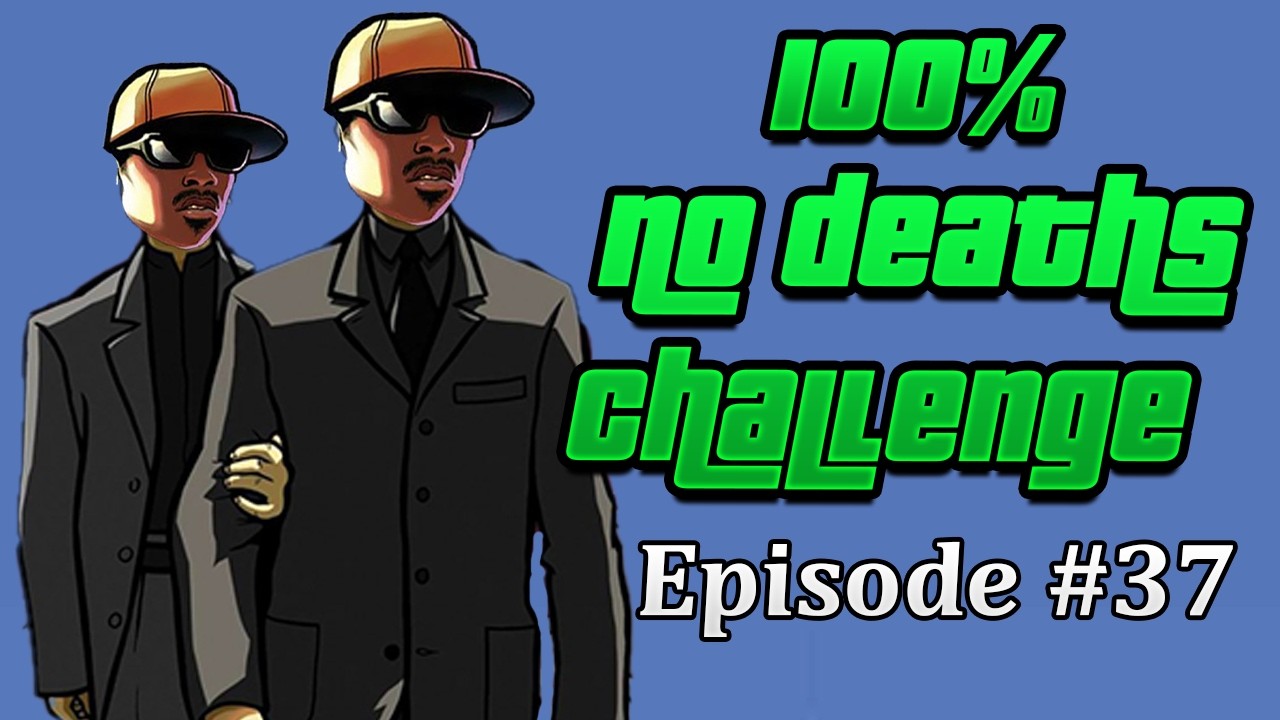 100%-ing EVERY GTA WITHOUT DYING - GTA San Andreas #2 (Attempt 5)