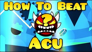 How To Beat: Acu | FULL GUIDE