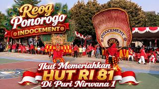 Reog Ponorogo Tim Indocement | Semarak HUT RI ke-81 di Puri Nirwana 1 - Cibinong | Part - 1