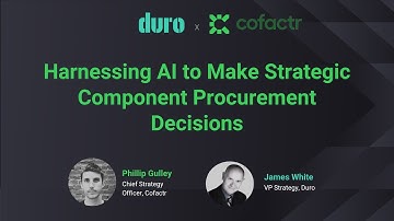 Webinar | Harnessing AI to Make Strategic Component Procurement Decisions