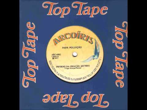 Papa Poluição - Inferno da Criação 1978