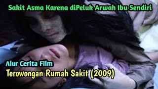 Anak Sendiri Gugur, Anak Orang Diambil | ALUR CERITA FILM TEROWONGAN RUMAH SAKIT (2009)