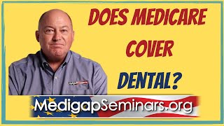 Does Medicare Cover Dental