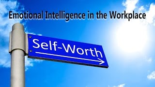 Emotional Intelligence in the workplace
