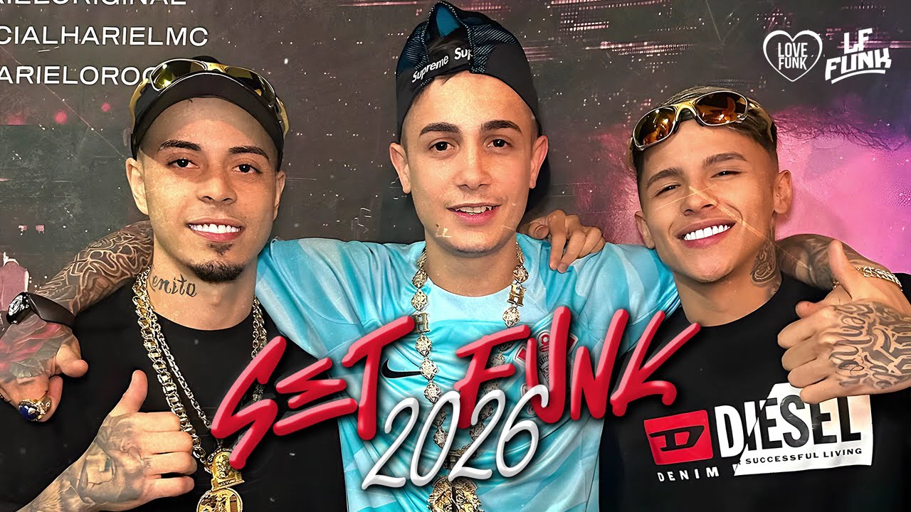 SET FUNK 2026 - MC Hariel, MC Tuto, MC Meno K, MC Paiva, MC Cebezinho, MC Kako, MC IG