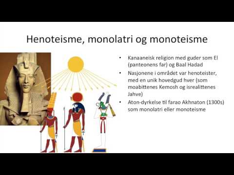 Religiøsitet i oldtiden: animisme, polyteisme og monoteisme