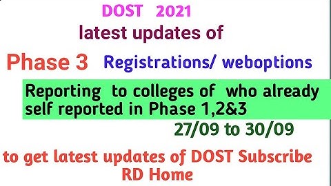 DOST 2021 Intra college phase II  Phase 3 Registrations weboptions Last date extension