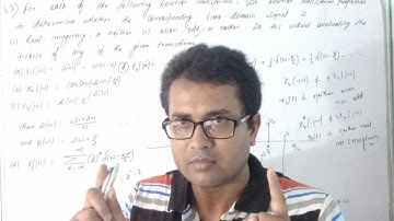 Fourier Transform - 14 | Solution of 4.7 of Oppenheim | check for real/imaginary/even/Odd/neither