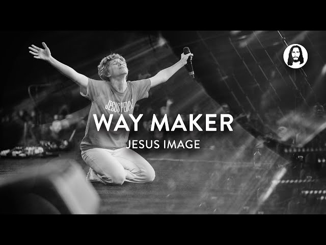 Way Maker | Jesus Image | Steffany Gretzinger | John Wilds class=