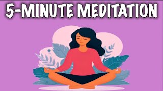5minute meditation YOU CAN DO ANYWHERE AND ANYTIME | CALM MEDITATION