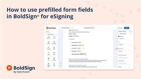 How to Use Prefilled Form Fields in BoldSign® for eSigning