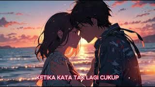 Download lagu KINIKU - KETIKA KATA TAK LAGI CUKUP  | Vol. 102  #musicvideo