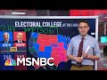 Steve Kornacki Back At The Big Board: Explaining The Electoral College | Deadline | MSNBC