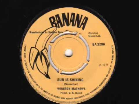 Sun Is Shining - Winston Matthews (Banana)