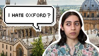 WHAT I DON'T LIKE ABOUT OXFORD UNI
