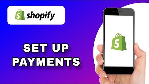 SETTING UP SHOPIFY PAYMENTS TUTORIAL | STEP BY STEP GUIDE