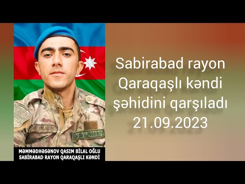 Sabirabad rayon şəhidinin dəfn mərasimi 21.09.2023 (Qaraqaşlı kəndi)