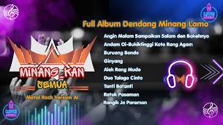 Full Album Dendang Minang Lamo-Metal Minang Rock AI-Album Nostalgia