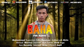 BAHA 'The Movie' || Film Bugis Bone
