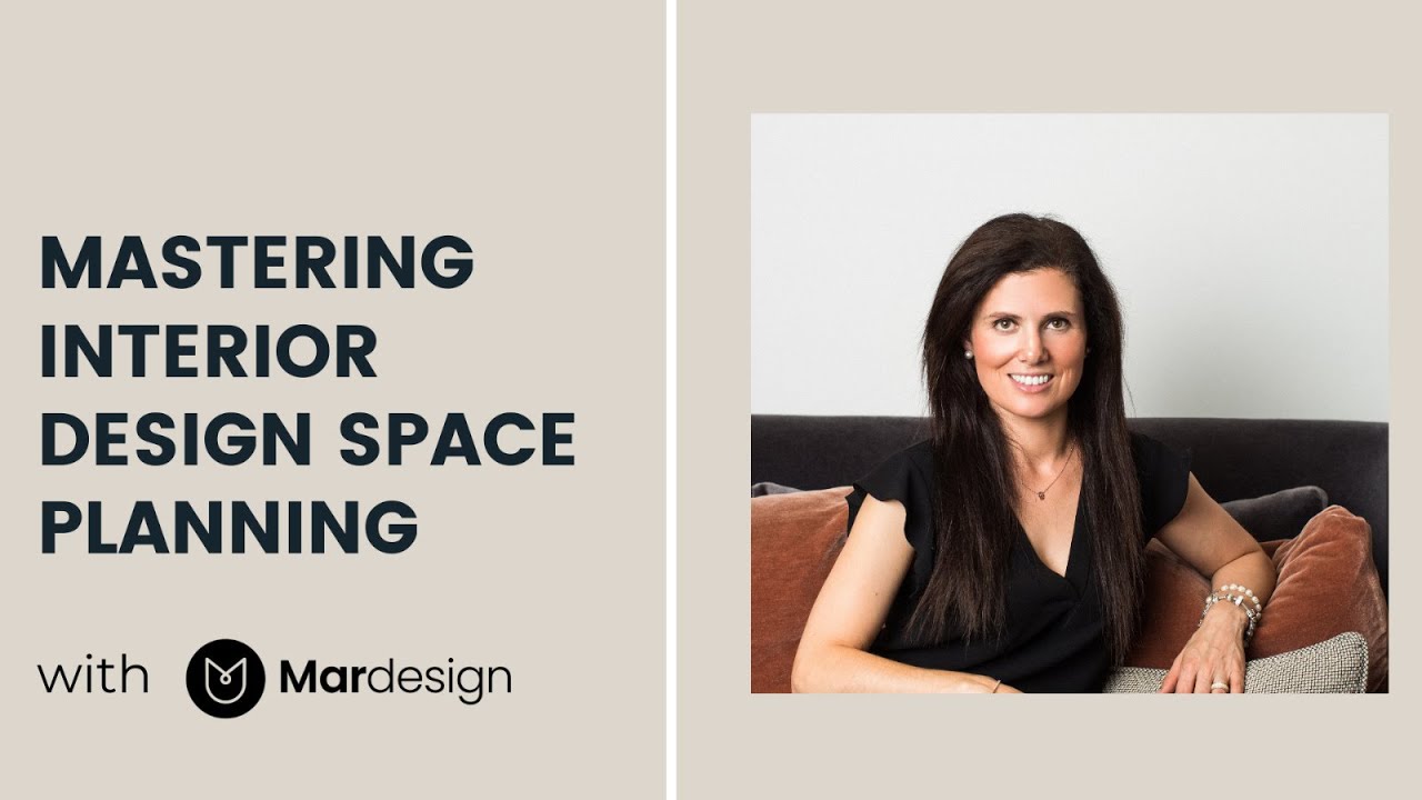 Interior Design: Mastering Interior Design Space Planning - YouTube