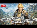 🔴FINAL FANTASY II| CAPITULO 6| HOY ES EL VERDADERO FINAL| EN DIRECTO🔴