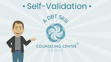Self-Validation | Counseling Center Group
