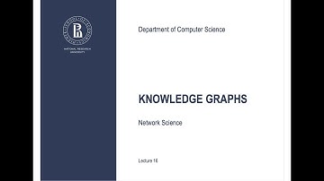 Lecture16. Knowledge graphs