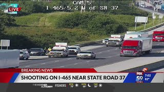 Shooting on I-465 near State Road 37