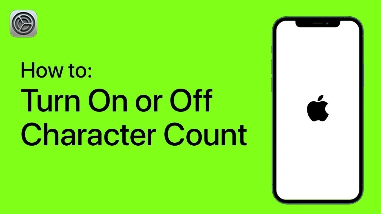 How to Turn on Character Count on an iPhone in 5 Steps