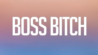 Doja Cat - Boss Bitch (Lyrics)