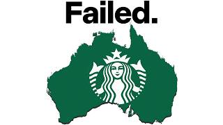 Why Starbucks Failed in Australia...