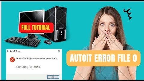 𝐀𝐮𝐭𝐨𝐈𝐭 𝐄𝐑𝐑𝐎𝐑 𝐅𝐢𝐥𝐞 𝟎 𝐢𝐧 𝐖𝐈𝐍𝐃𝐎𝐖𝐒 𝟏𝟎