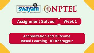 Accreditation and Outcome Based Learning Week 1 | NPTEL ANSWERS 2026 #nptel2026 #myswayam #nptel