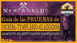 NEW WORLD Guía Misión LA PRUEBA DEL ESCRIBA/TEMPLARIO/GLADIADOR | Aumento Reputación Facción