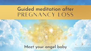 Guided meditation for pregnancy loss for healing